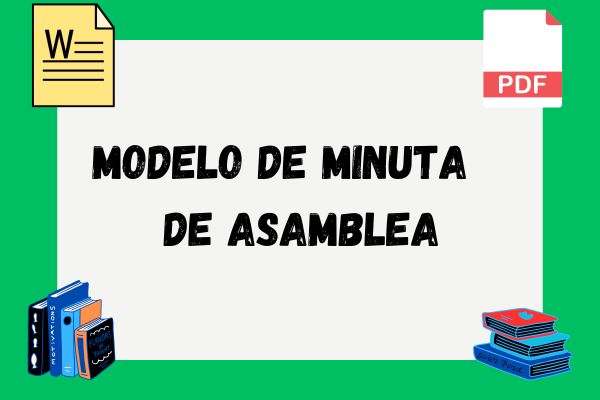 Modelo de minuta de asamblea